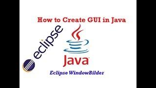 Java Eclipse GUI Tutorial 1 # Creating First GUI Project in Eclipse