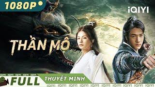 【Lồng Tiếng】Thần Mộ | Võ Thuật Lãng Mạng |  Phim Võ Thuật Hay 2023 | iQIYI Movie Vietnam