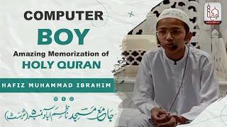 Computer Boy| Hafiz Muhammad Ibrahim  | Jama Media Service