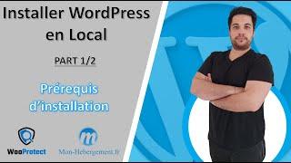 WordPress : [1/2] les prérequis pour installer WordPress en local