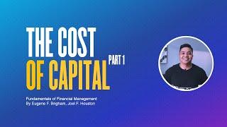 The Cost of Capital (Part 1) // Financial Management // Elvy Razonales, CPA