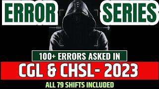 Top 100 Error Detections - SSC CGL & CHSL 2023 | SSC CGL English Classes | QEng