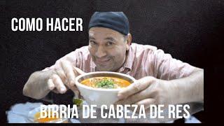 Birria de Cabeza de Res