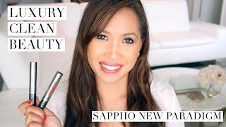 LUXURY CLEAN BEAUTY I SAPPHO NEW PARADIGM I DEMO & REVIEW I EVERYDAY EDIT