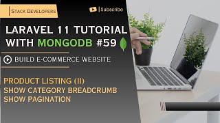 #59 Laravel 11 Tutorial with MongoDB | Product Listing (II) | Show Category Breadcrumb | Pagination