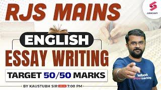 Essay Writing for RJS Mains Exam | RJS Mains English Preparation | RJS Mains Exam | Kaustubh Sir