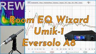 How to Use REW, Umik-1 and Eversolo A8 to Improve Your Hifi Sound