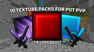 10 Pot Pvp Packs For Minecraft (1.8 + Fps Boost)