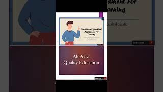 Qualities Of Good Test Assessment For Learning | @AliAzizQualityEducation