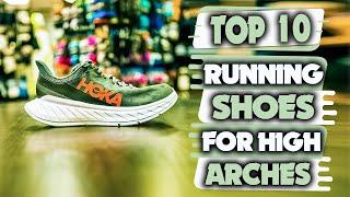Best Running Shoes For High Arches - 10 Best Running Shoes for High Arches Mens & Women
