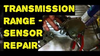 Transmission Range Sensor Repair Inhibitor Switch Repair 4L30E Fault Code P0705 Fault Code P0706
