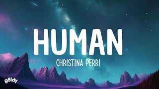 Christina Perri - Human (Lyrics)