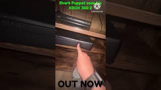 Shark Puppet sees his XBOX 360 2 is OUT NOW!