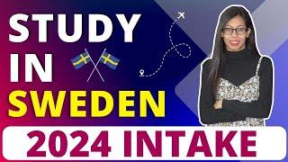 STUDY IN SWEDEN 2024 | REQUIREMENT | IELTS | SPOUSE | GAP | COST | SWEDEN STUDY VISA | SWEDEN VISA