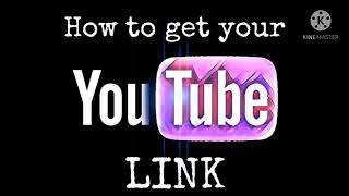 How to get your Youtube LINK || step by step  #youtubelink