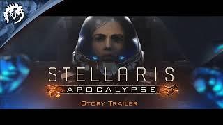 Stellaris Apocalypse OST -For as Long as I Shall Live -