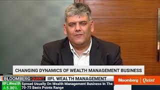 IIFL Wealth On The Changing Dynamics For The Wealth Management Business