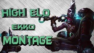 High Elo EKKO Montage by Feed or AFK