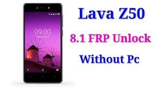 Lava Z50 Frp Unlock Without Pc || Verified Tricks