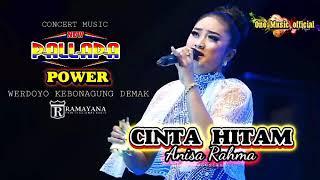 CINTA HITAM Anisa Rahma NEW PALLAPA Werdoyo Demak