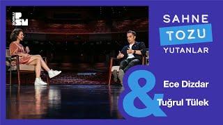 Sahne Tozu Yutanlar #18 Ece Dizdar & Tuğrul Tülek