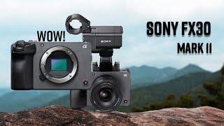 Sony FX30 II - The Best Cinematic Video Experience Coming Soon!