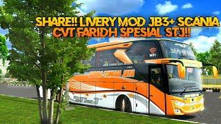 SHARE!! 4 LIVERY MOD JB3+ SHD SCANIA CVT FARID , "SPESIAL STJ"