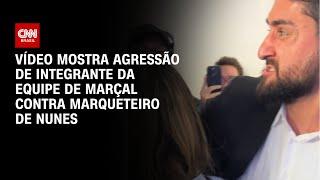 Vídeo mostra agressão de integrante da equipe de Marçal contra marqueteiro de Nunes | CNN BRASIL