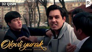 Olovli yurak 32-qism (milliy serial) | Оловли юрак 32-кисм (миллий сериал)