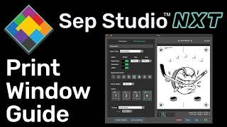 Separation Studio NXT - Print Window Guide