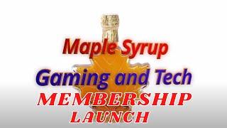 Maple Syrup gaming and Tech Membership Launch Video | Nintendo Switch Focused Channel