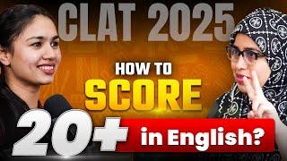 How to Score 20+ in English Language Section for CLAT 2025? | English Language for CLAT 2025