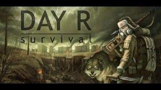 Day R Survival НАЧАЛО