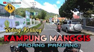 KAMPUNG MANGGIS - Padang Panjang