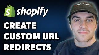 How To Create Custom URL Redirects In Shopify | Fix 404 "Page Not Found Errors" (Full 2024 Guide)