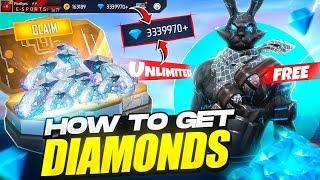 Get Unlimited Free Diamonds 100% Working Trick|| Free Fire