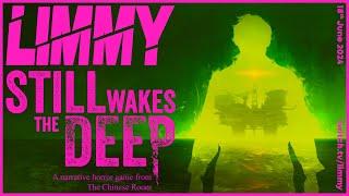 LIMMY Twitch | Still Wakes the Deep (1), Ableton & Chit-chat [2024-06-18]