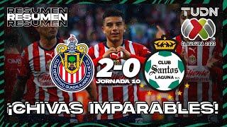 Resumen | Chivas 2-0 Santos | CL2023 - Liga Mx J10 | TUDN