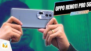 OPPO Reno11 Pro 5G Review