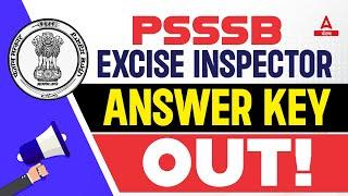 Punjab Excise Inspector Answer Key 2023 | PSSSB Excise Inspector Answer Key | Know Full Details