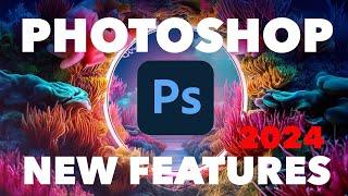 Photoshop 2024 New Features | Massive Photoshop AI UPDATES, all new features Photoshop 2024
