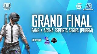  LIVE NOW | GRAND FINAL FANG X ARENA ESPORTS SERIES (PUBGM)