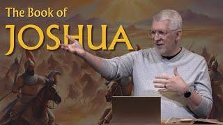 Joshua Chapter 2-4 • Beginning Steps of Faith