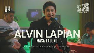 See You On Wednesday | Alvin Lapian - Masa Laluku - Live Session