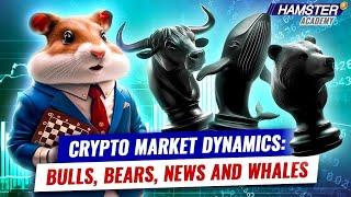 Crypto Market Dynamics: Bulls, Bears, News and Whales