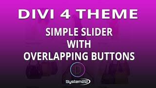 Divi 4 Simple Slider With Overlapping Buttons 