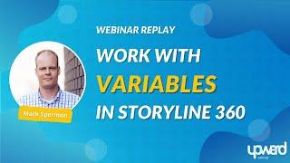Unlock the Potential of Variables in Articulate Storyline!