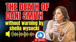 The Death of Dani Smith | without warning by sheila wysocki