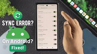 Fix Google Account Sync Error On Android! [How To]