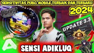 SENSITIVITAS PUBG MOBILE TERBAIK 2024 | SENSI TERBARU ADIKLUQ PUBG UPDATE 3.3 NO RECOIL